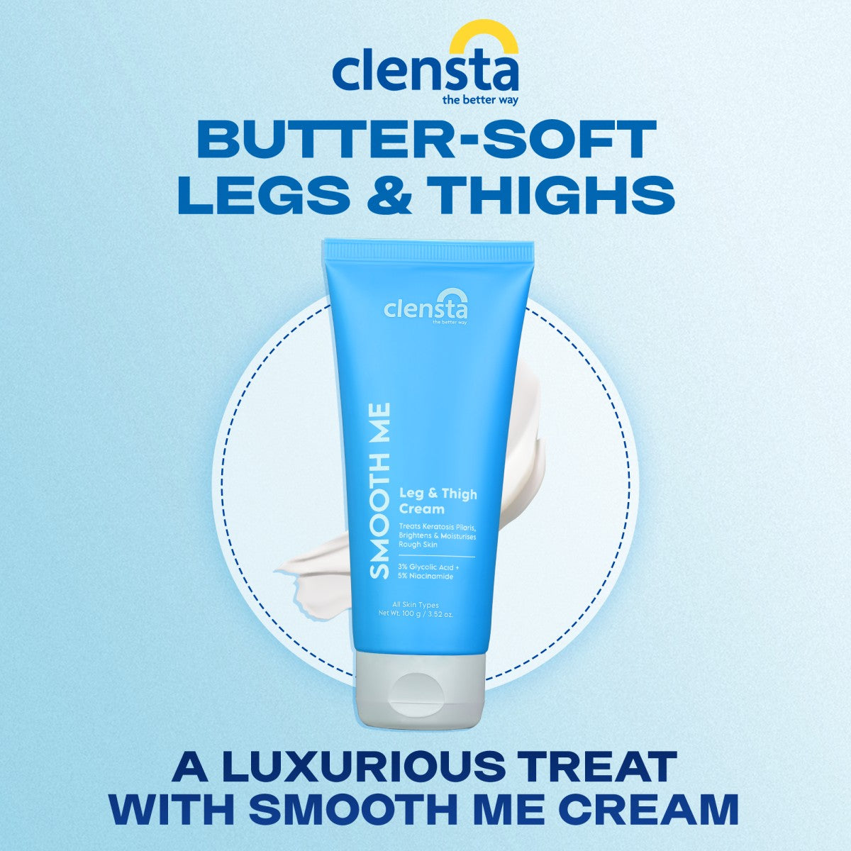 Clensta Smooth Me Legs And Thigh Cream (100gm)